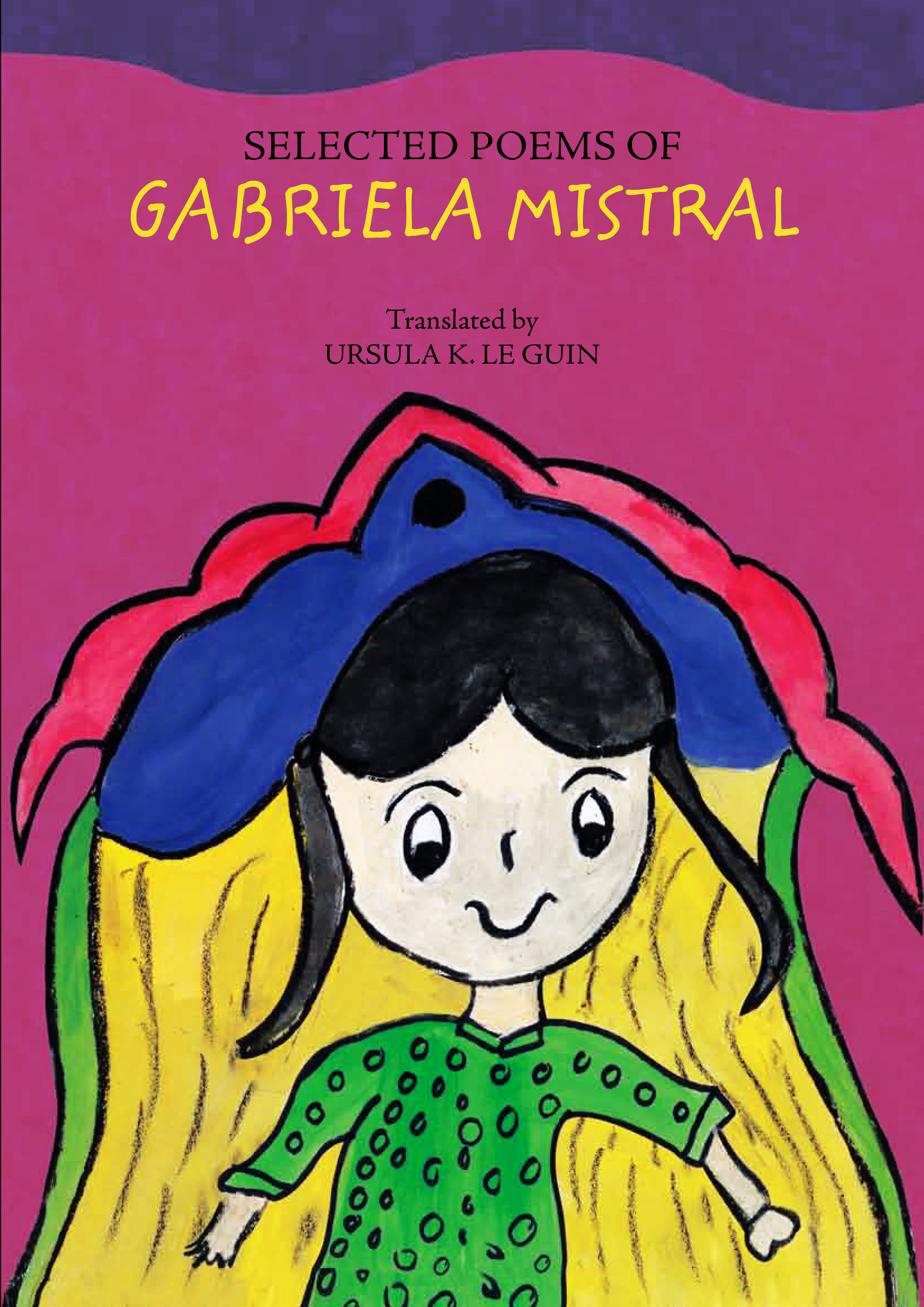 Gabriela Mistral Is Still Present In The World Through Translations From Swedish To Guarani Minrel