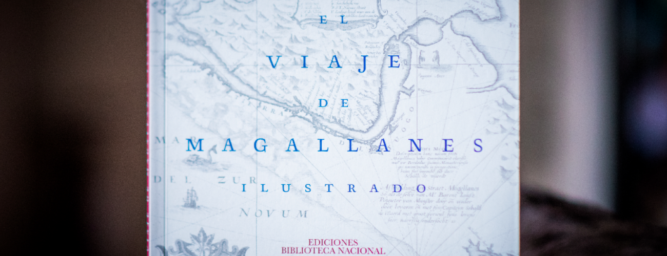 Publicación conmemora los 500 años de la circunnavegación del Estrecho de Magallanes